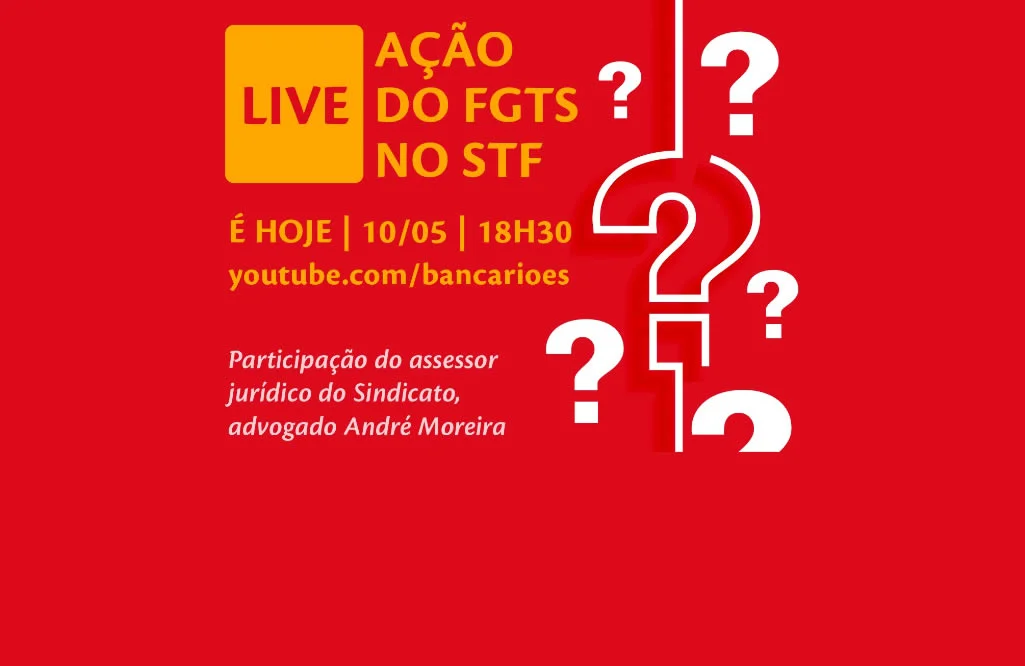 Vai acompanhar a live Ação FGTS? Clique aqui para acessar o endereço