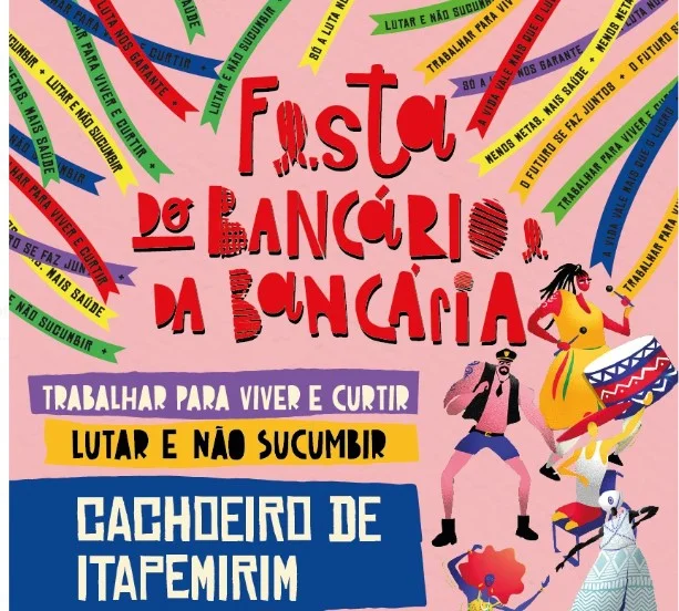 Trabalhar para viver e curtir: Festa do Bancário e da Bancária de Cachoeiro