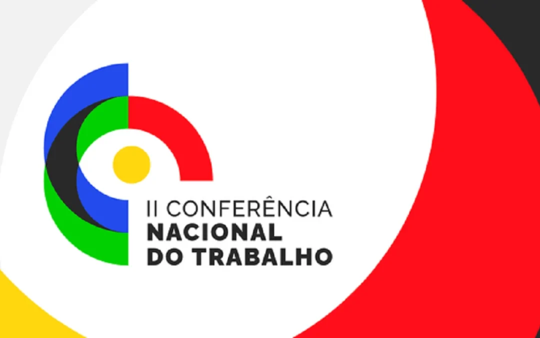 Representantes dos trabalhadores aprovam propostas com maioria na II Conferência Estadual do Trabalho