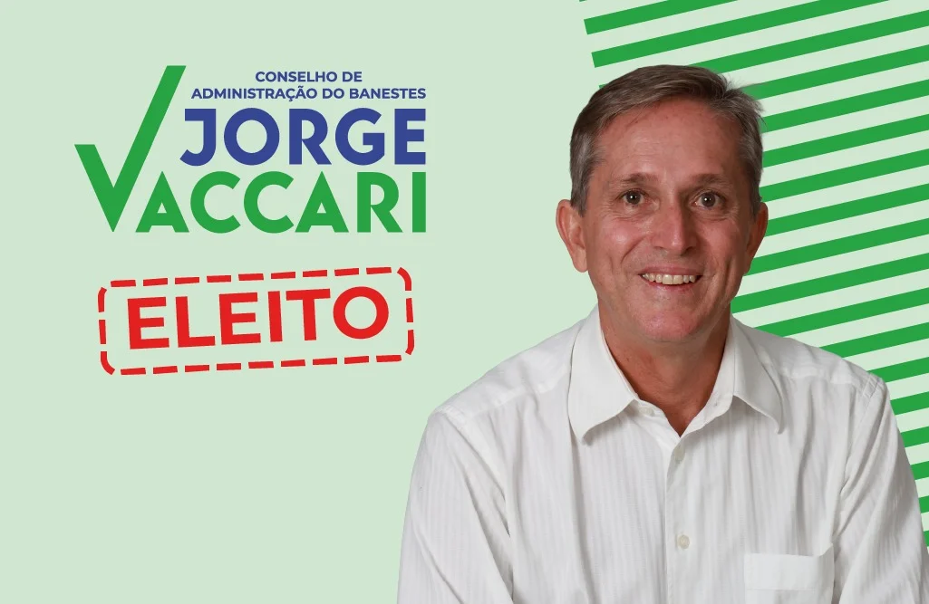 Banestianos elegem Jorge Vaccari para o Conselho de Administração do banco