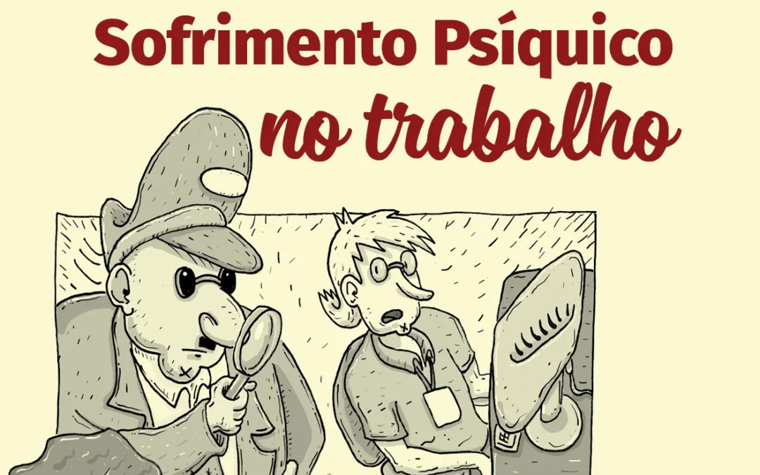 Assédio moral e sofrimento psiquico no trabalho