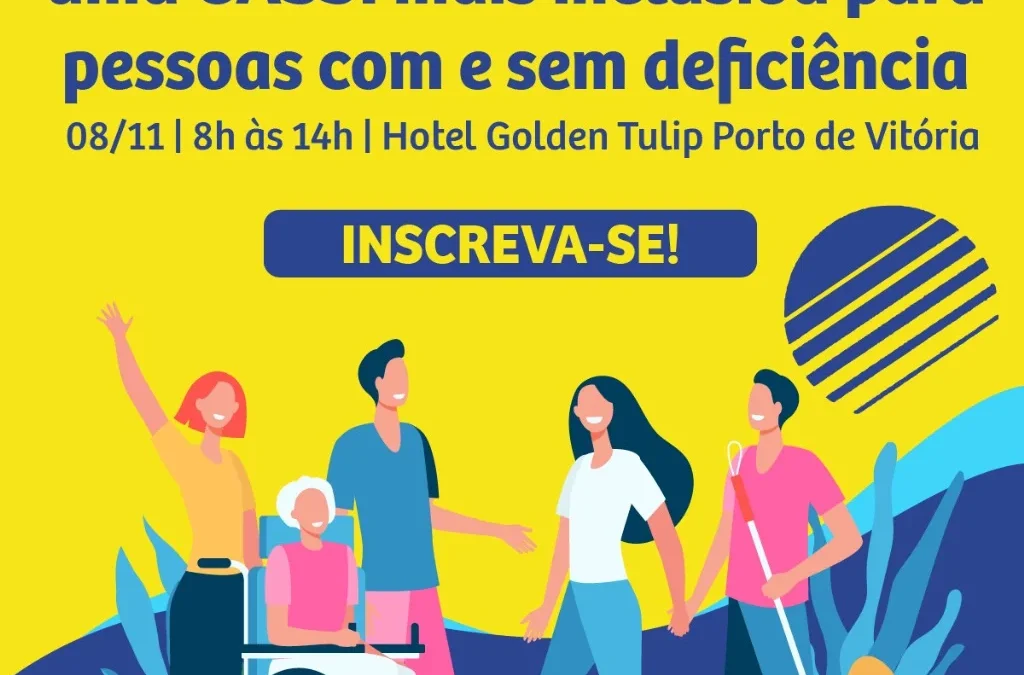 Cassi promove conferência sobre atendimento à pessoas com deficiência. Participe!