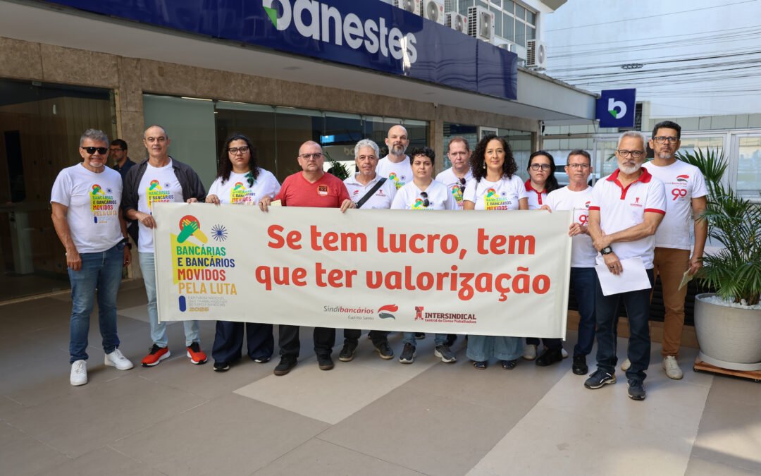 Sindicato exige que Banestes cumpra ACT e institua GT para discutir Banescaixa