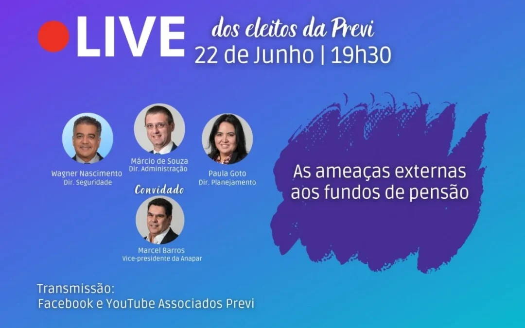 Ameaças externas aos fundos de pensão serão discutidas em live nesta terça-feira, 22
