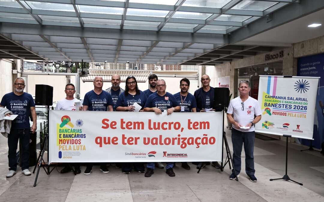 Bancários e bancárias do Banestes são convocados para plenária e assembleia 