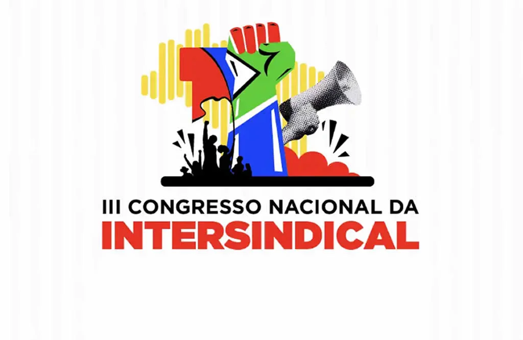 Intersindical discute desafios e perspectivas de luta da classe trabalhadora