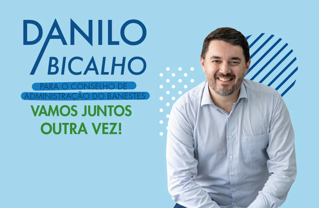 Danilo Bicalho é eleito para o Conselho de Administração do Banestes