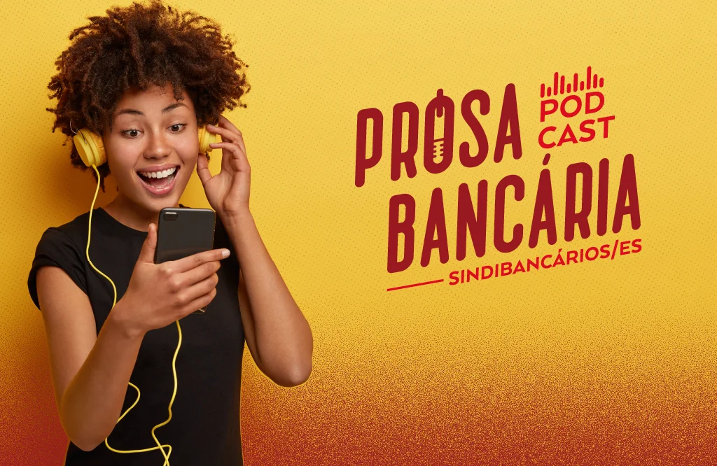 Sindicato estreia podcast discutindo juros e autonomia do BC