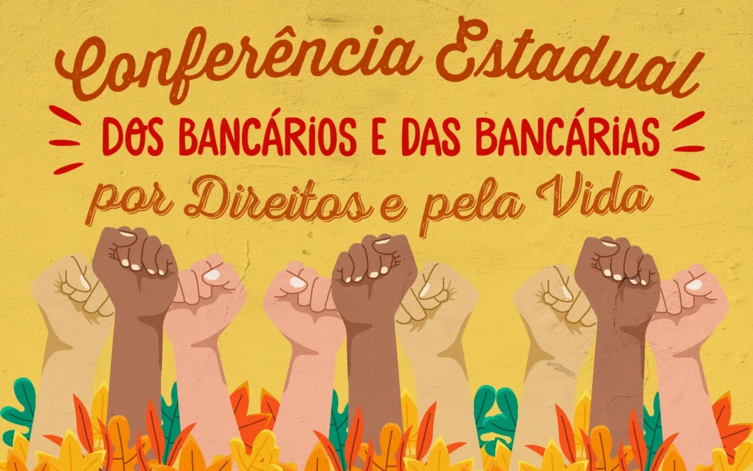 Defesa dos bancos públicos, garantia do emprego e condições de trabalho foram alguns dos eixos em destaque