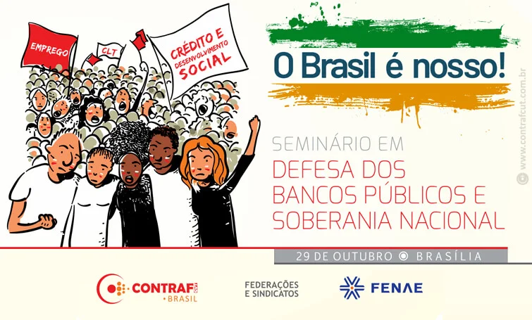 Bancários participam de seminário nacional em defesa dos bancos públicos, em Brasília